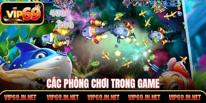 Các phòng chơi trong game