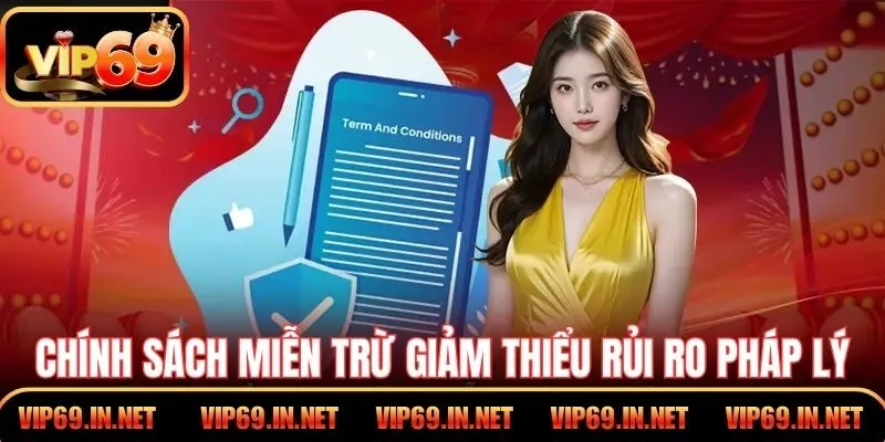 Chính sách miễn trừ giảm thiểu rủi ro pháp lý hai bên