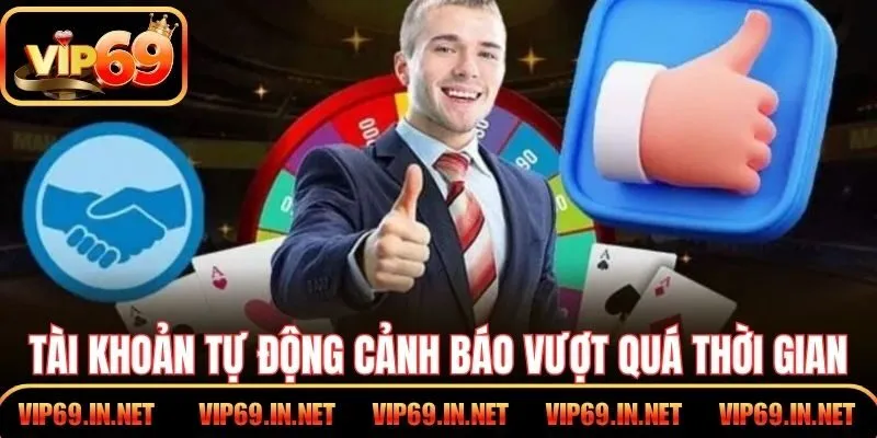 Tài khoản tự động cảnh báo vượt quá thời gian sử dụng